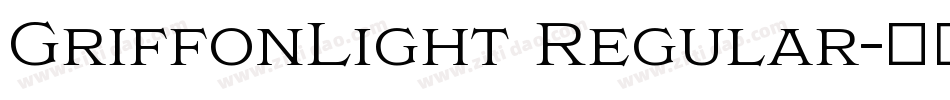 GriffonLight Regular字体转换